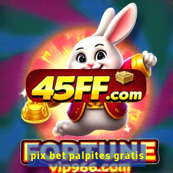 pix bet palpites gratis
